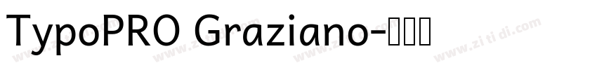 TypoPRO Graziano字体转换